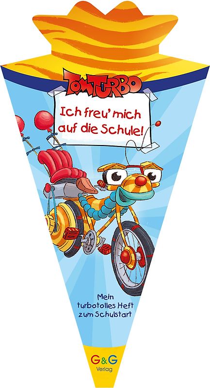 Tom Turbo – Ich freu mich auf die Schule