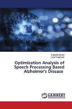 Optimization Analysis of Speech Processing Based Alzheimer's Disease