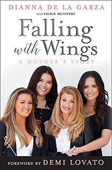 Falling With Wings: A Mother's Story