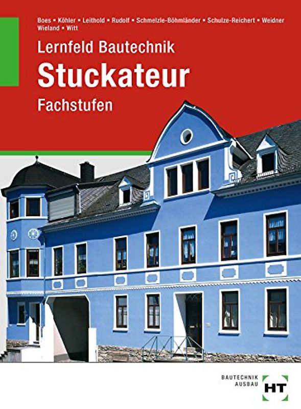 Lernfeld Bautechnik Stuckateur