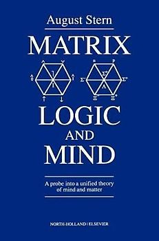 Matrix Logic and Mind