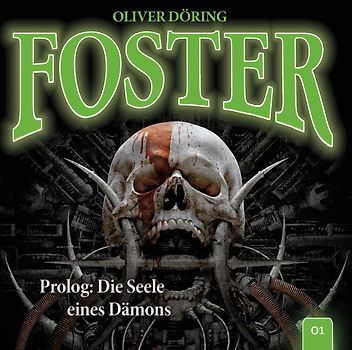 Foster 01-Prolog: Die Seele eines Daemons