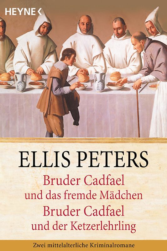 Bruder Cadfael und das fremde Mädchen /Bruder Cadfael und der Ketzerlehrling
