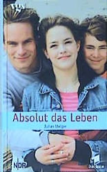 Absolut das Leben