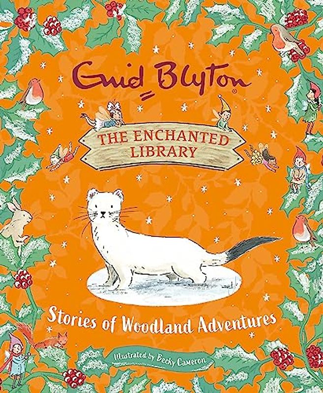 The Enchanted Library: Stories of Woodland Adventures