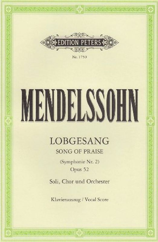 Symphony Nr. 2 (Lobgesang) B-Dur op. 52: Eine Symphonie-Kantate / Klavierauszug - Felix Mendelssohn Bartholdy