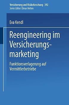Reengineering im Versicherungsmarketing