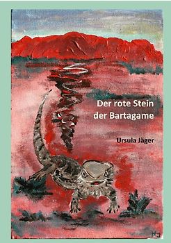 Der rote Stein der Bartagame