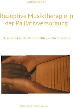 Rezeptive Musiktherapie in der Palliativversorgung