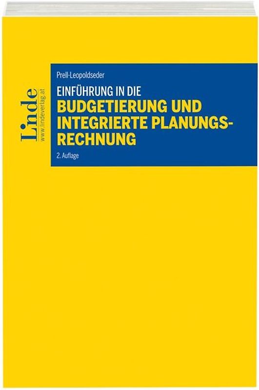 Einführung in die Budgetierung und integrierte Planungsrechnung