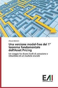 Una versione model-free del 1° teorema fondamentale dell'Asset Pricing
