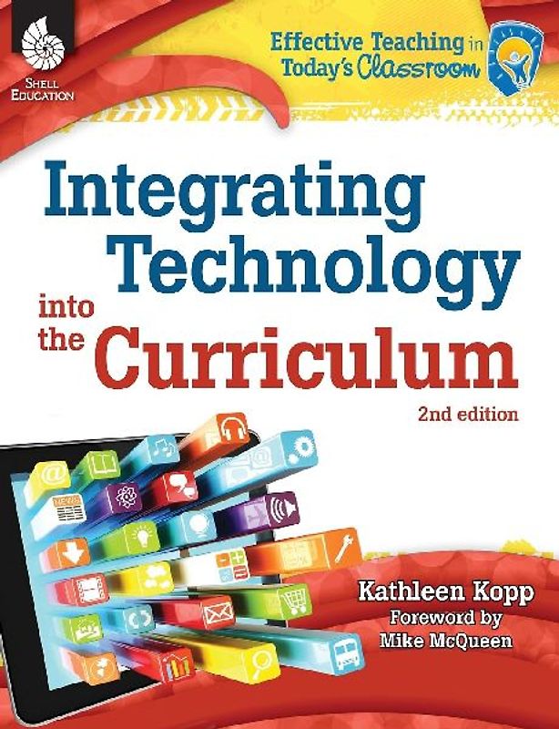 Integrating Technology into the Curriculum 2nd Edition