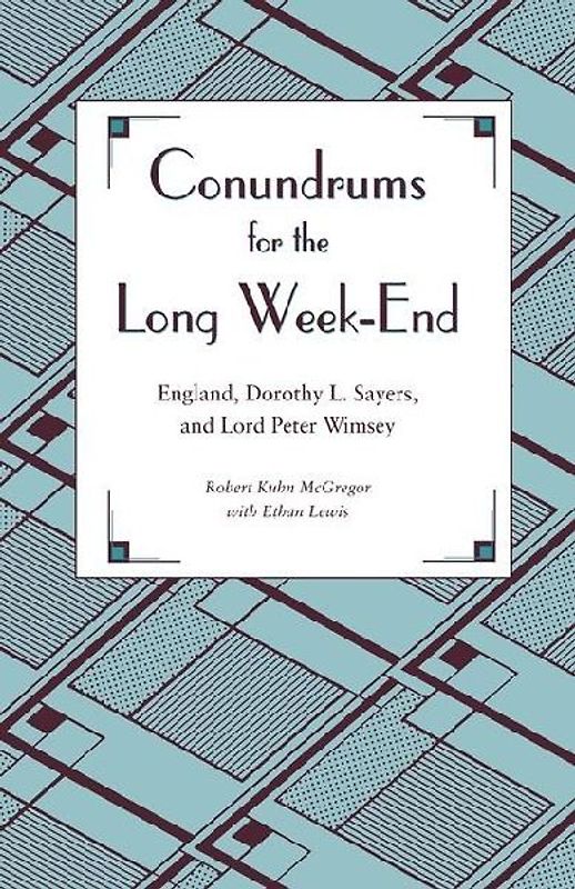 Conundrums for the Long Week-End