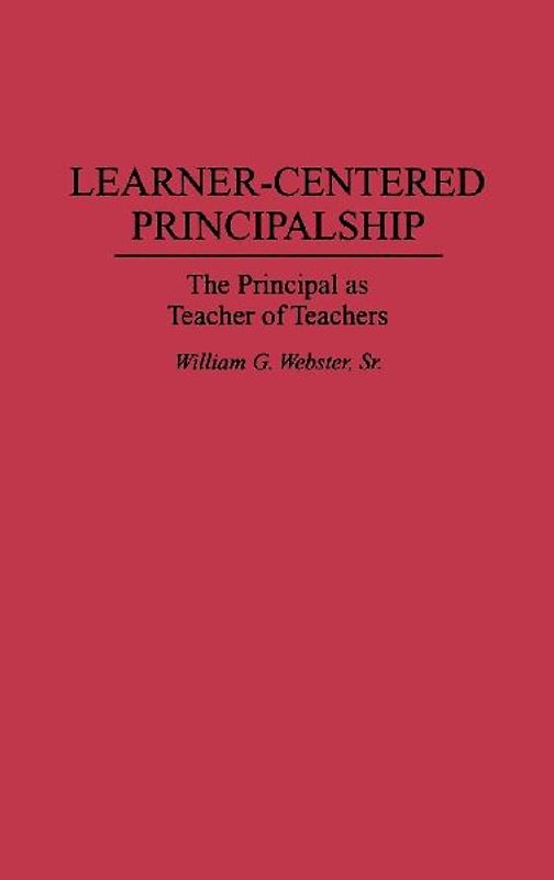 Learner-Centered Principalship