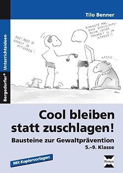 Cool bleiben statt zuschlagen! - Band 1