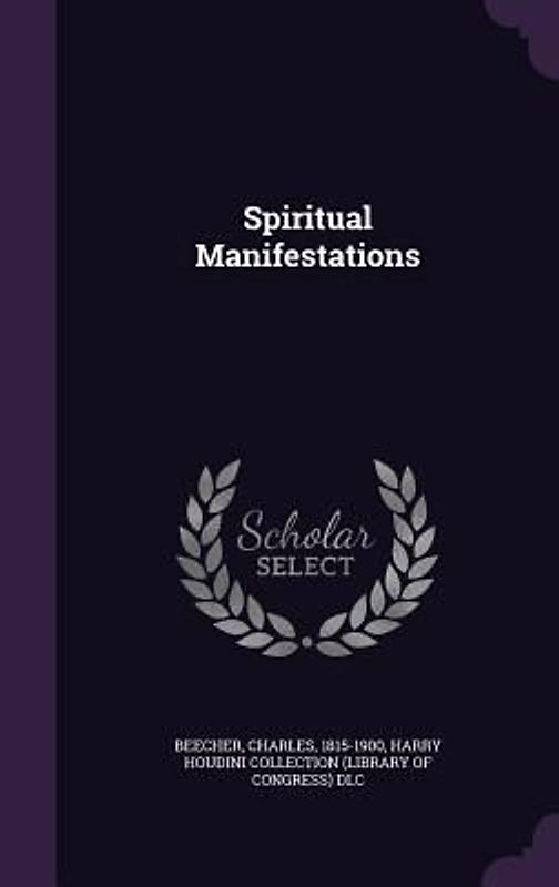 Spiritual Manifestations