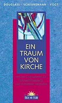 Ein Traum von Kirche