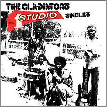 the Gladiators - Studio One Singles
