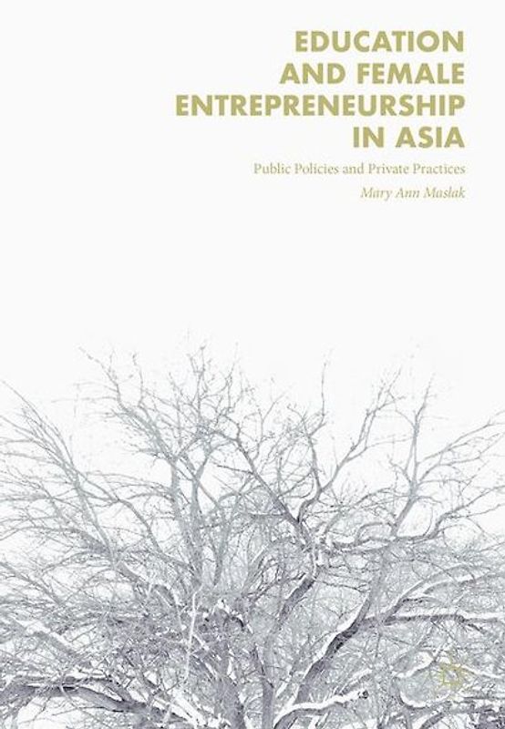 Education and Female Entrepreneurship in Asia