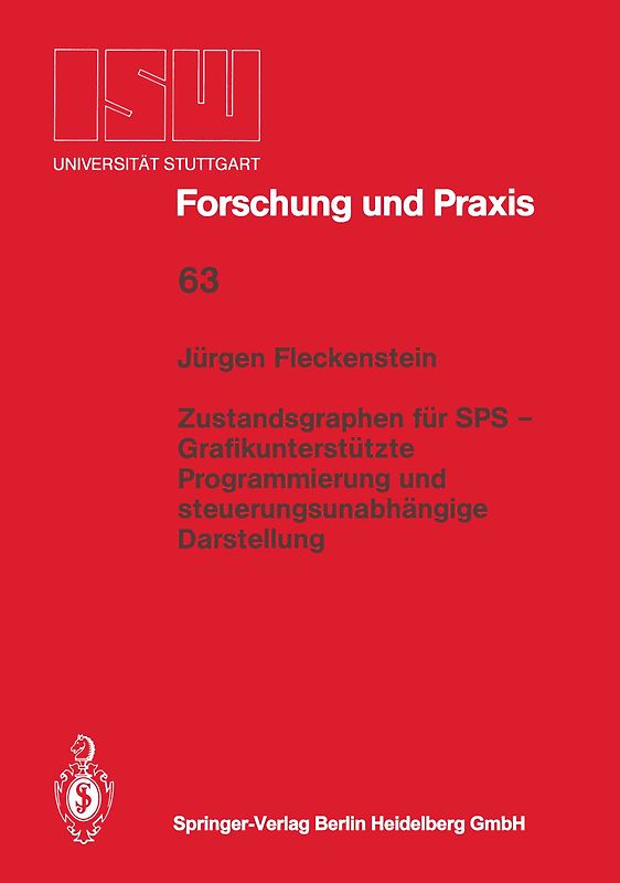 Zustandsgraphen für SPS — Grafikunterstützte Programmierung und steuerungsunabhängige Darstellung