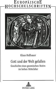 Gott und der Welt gefallen