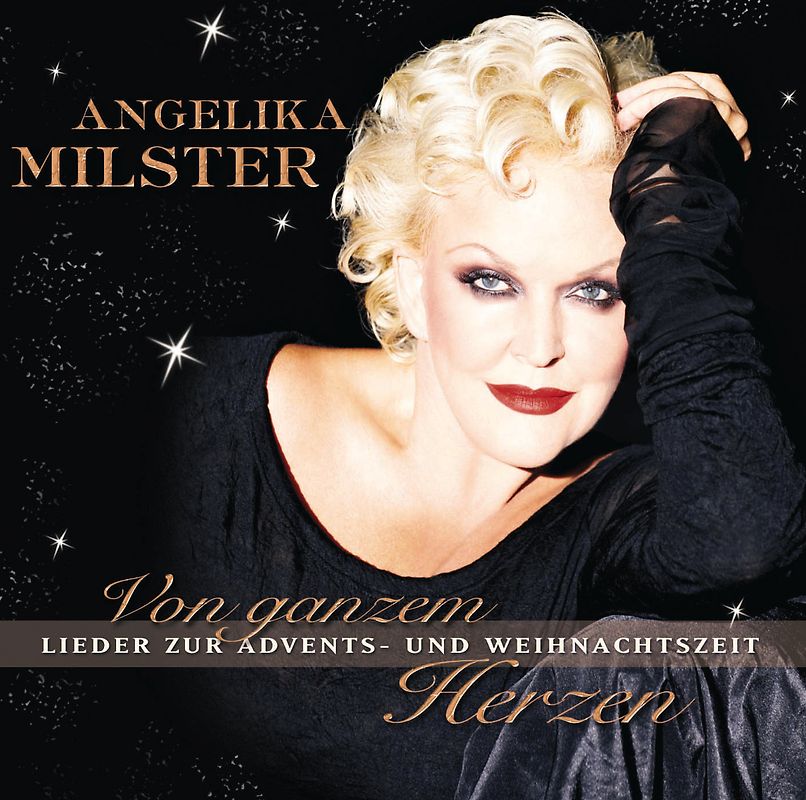 Angelika Milster - Von Ganzem Herzen