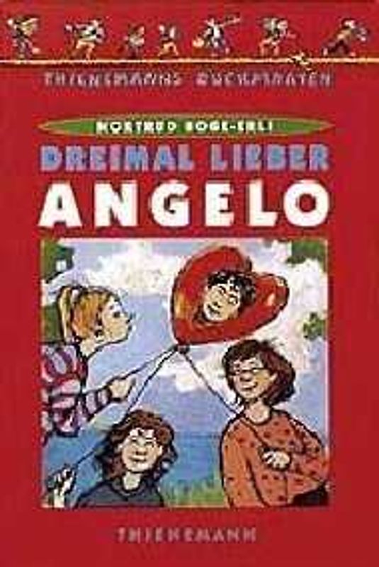 Dreimal lieber Angelo