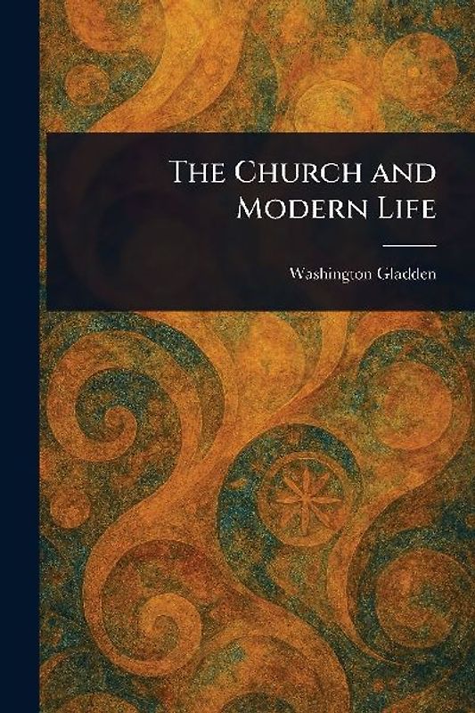 The Church and Modern Life