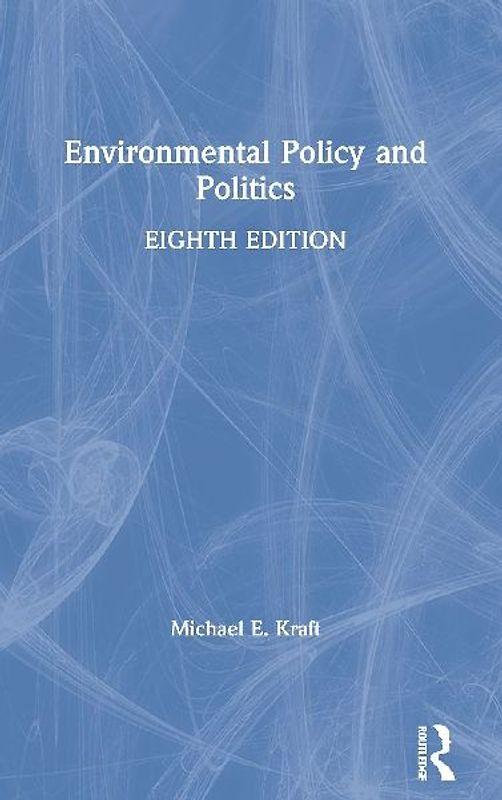 Environmental Policy and Politics