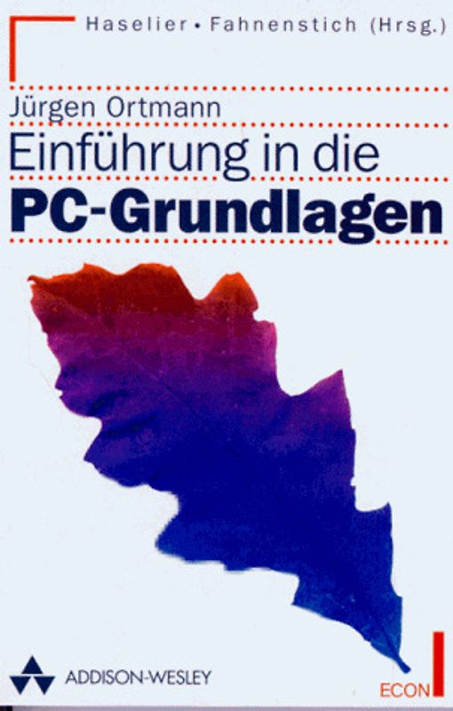 Einführung in die PC-Grundlagen