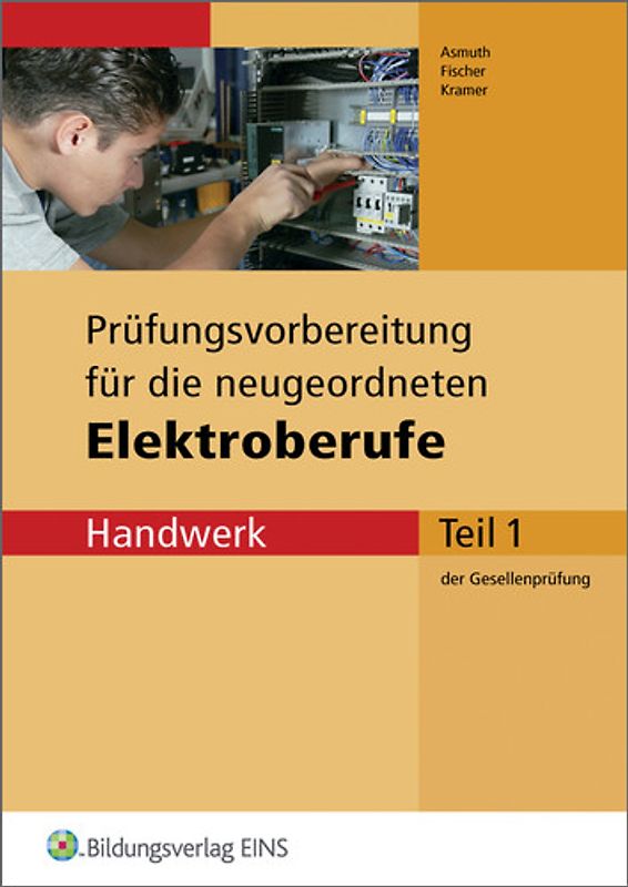 Prüfungsvorbereitungen / Prüfungsvorbereitung für die handwerklichen Elektroberufe