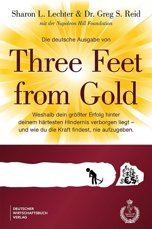 Die deutsche Ausgabe von Three Feet From Gold