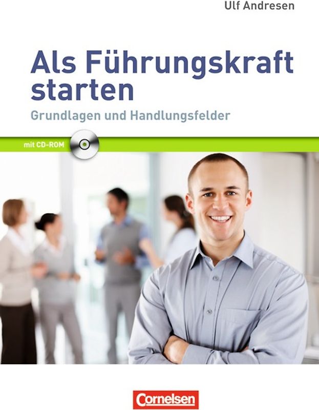 Managementkompetenz / Als Führungskraft starten