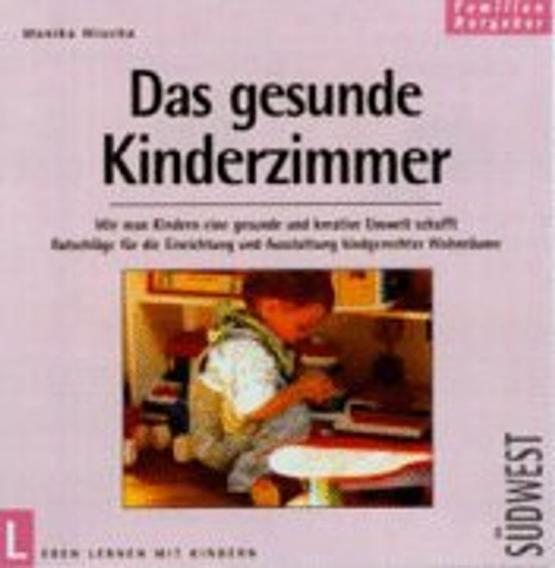 Das gesunde Kinderzimmer