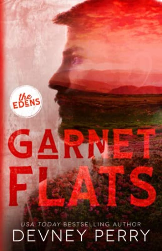 Garnet Flats (The Edens, Band 3)