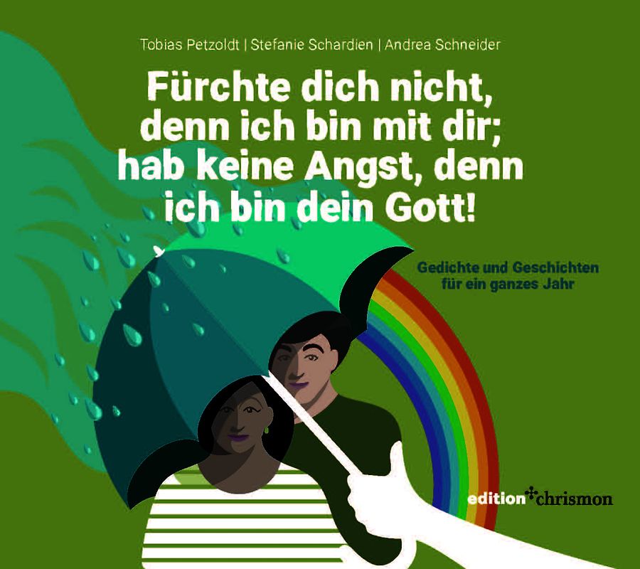 Fürchte dich nicht, denn ich bin mit dir; hab keine Angst, denn ich bin dein Gott (Jesaja 41,10)