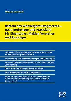 Reform des Wohneigentumsgesetzes – neue Rechtslage und Praxisfälle für Eigentümer, Makler, Verwalter und Bauträger