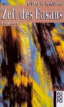 Zeit des Fasans. Roman