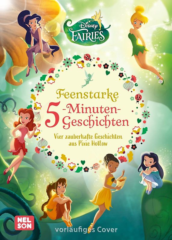 Disney Vorlesebuch: Fairies: Feenstarke 5-Minuten-Geschichten