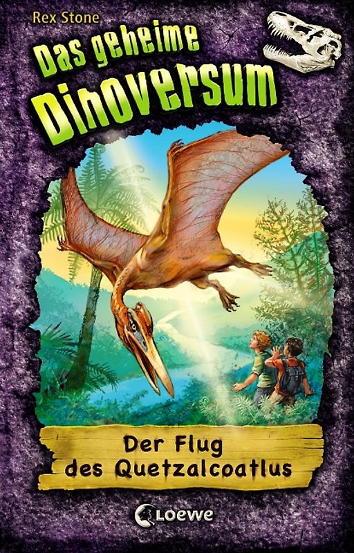Das geheime Dinoversum (Band 4) - Der Flug des Quetzalcoatlus