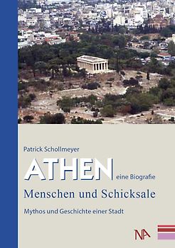 Athen – eine Biografie