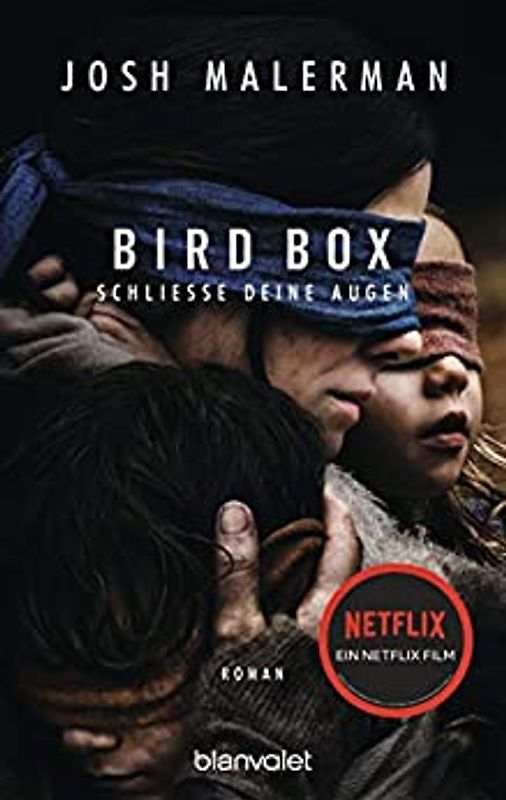 Bird Box - Schließe deine Augen