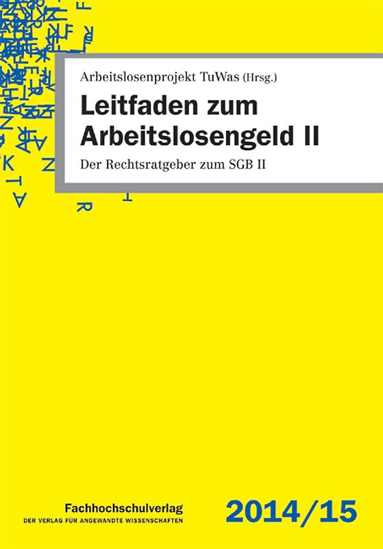 Leitfaden zum Arbeitslosengeld II