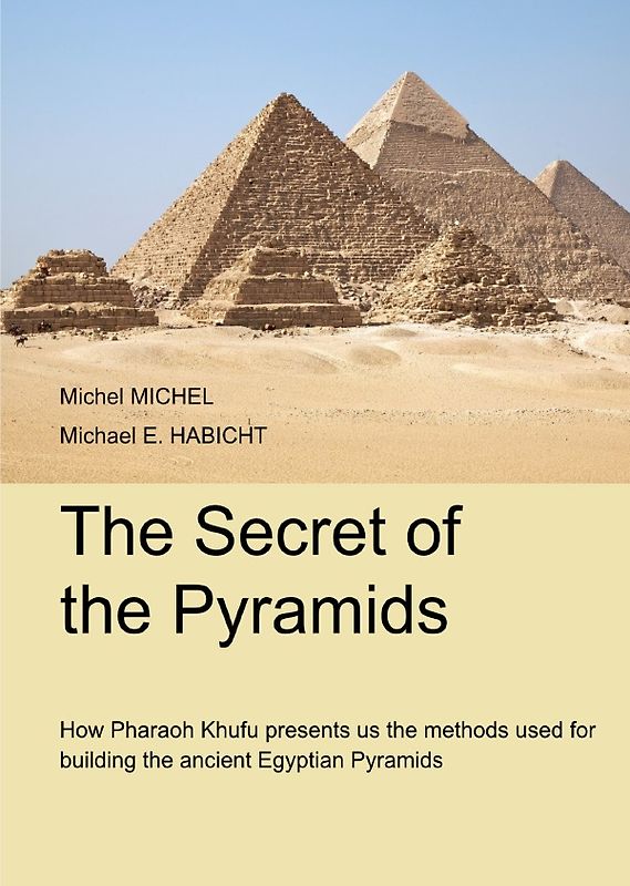 The Secrets of the Pyramids