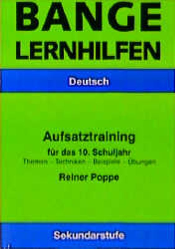 Aufsatz-Training für das 10. Schuljahr