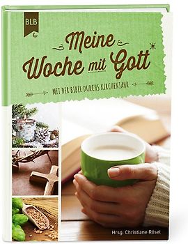 Meine Woche mit Gott