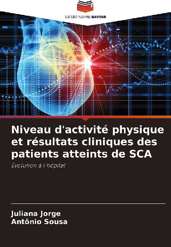 Niveau d'activité physique et résultats cliniques des patients atteints de SCA