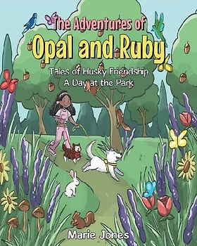 The Adventures of Opal and Ruby