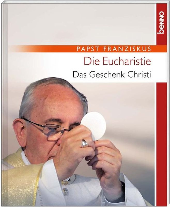 Die Eucharistie