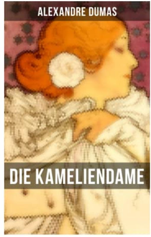 Die Kameliendame